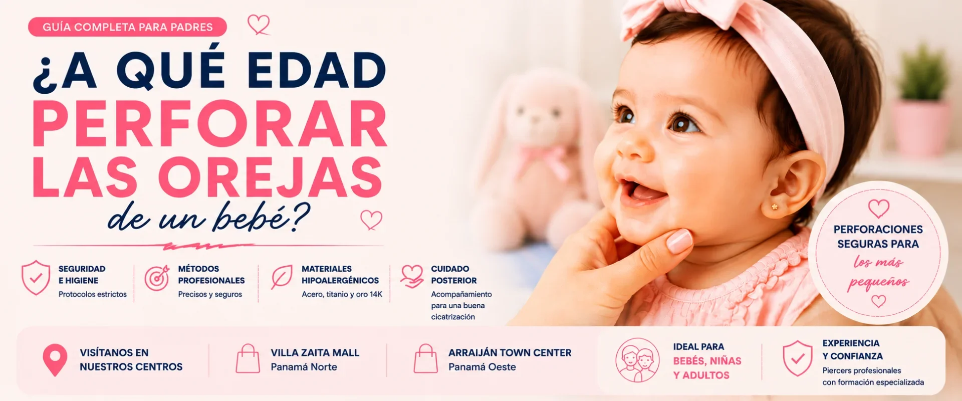 a qué edad perforar las orejas y poner aretes de bebé en Panamá
